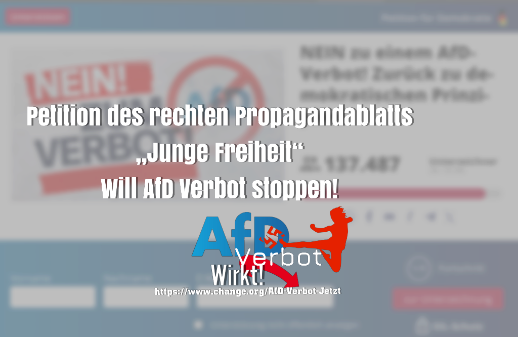 Petition Des Rechten Propagandablatts Junge Freiheit Will Afd Verbot